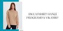 Sweatshirt Hangi Programda Yıkanır?