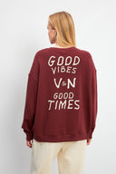 Kadın Good Wibes Baskılı Sweatshirt %100 Pamuk - KESTANE