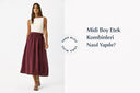 Midi Boy Etek Kombinleri Nasıl Yapılır?