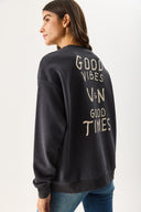 Kadın Good Wibes Baskılı Sweatshirt %100 Pamuk - Antrasit