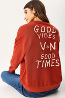 Kadın Good Wibes Baskılı Sweatshirt %100 Pamuk - Kiremit