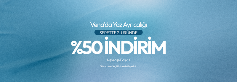 Vena'da Yaza Özel 2.Ürüne %50 İndirim